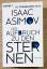 Isaac Asimov: Der Aufbruch zu den Sterne