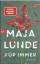 Maja Lunde: Für immer – Roman