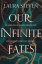 Laura Steven: Our Infinite Fates – Atemb