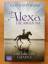 Gaby Hauptmann: Alexa, die Amazone - Die Gaby Hauptmann: Alexa, die Amazone - Die