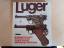 John Walter: Luger - e. ill. Geschichte 