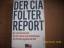 Wolfgang Neskovic: Der CIA-Folterreport 