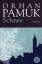 Orhan Pamuk: Schnee – Roman