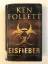 Ken Follett: Eisfieber – Roman