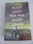 Anthony Doerr: Alles Licht, das wir nich