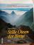 Dieter Seibert: Stille Oasen der Berge - Dieter Seibert: Stille Oasen der Berge -