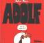 Walter Moers: Adolf Walter Moers: Adolf