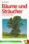 Kurt Harz: Bäume und Sträucher - Blätter Kurt Harz: Bäume und Sträucher - Blätter