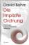 David Bohm: Die Implizite Ordnung – Grun