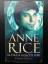 Anne Rice: Tales of the Body Thief. The Anne Rice: Tales of the Body Thief. The