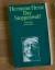 Hermann Hesse: Der Steppenwolf Hermann Hesse: Der Steppenwolf