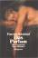 Patrick Süskind: Das Parfum. Die Geschic Patrick Süskind: Das Parfum. Die Geschic