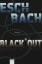 Andreas Eschbach: Black*Out