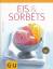 Monika Schuster: EIS & SORBETS Monika Schuster: EIS & SORBETS