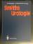 Emil A. Tanagho: Smiths Urologie