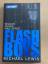 Michael Lewis: Flash Boys - Revolte an d Michael Lewis: Flash Boys - Revolte an d