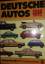 Werner Oswald: Deutsche Autos 1945 - 197 Werner Oswald: Deutsche Autos 1945 - 197
