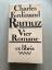 C. F. Ramuz: Vier Romane C. F. Ramuz: Vier Romane