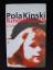 Pola Kinski: Kindermund