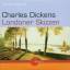 Charles Dickens: Londoner Skizzen