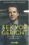 Alexander Stevens: Sex vor Gericht – Ein Alexander Stevens: Sex vor Gericht – Ein