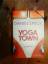 Daniel Speck: Yoga Town - Roman