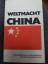 Weltmacht China