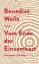 Benedict Wells: VOM ENDE DER EINSAMKEIT Benedict Wells: VOM ENDE DER EINSAMKEIT