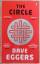 Dave Eggers: MBK The Circle