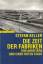 Stefan Keller: DIE ZEIT DER FABRIKEN. Vo Stefan Keller: DIE ZEIT DER FABRIKEN. Vo