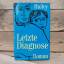 Arthur Hailey: Letze Diagnose