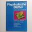 E. Dreisigacker, S. Ulbig: Physikalische E. Dreisigacker, S. Ulbig: Physikalische