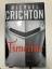Michael Crichton: Timeline – Eine Reise 