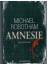Michael Robotham: Amnesie – Psychothrill Michael Robotham: Amnesie – Psychothrill