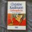 Christine Kaufmann: Liebesgefecht - erot Christine Kaufmann: Liebesgefecht - erot