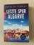 Carolina Conrad: Letzte Spur Algarve - A