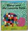 David McKee/Stefan Wendel: Elmar und die David McKee/Stefan Wendel: Elmar und die