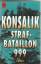 Konsalik: Strafbataillon 999 – Roman Konsalik: Strafbataillon 999 – Roman