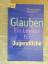 Thies Gundlach: Glauben – Ein Lexikon fü Thies Gundlach: Glauben – Ein Lexikon fü