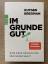 Rutger Bregman: Im Grunde gut – Eine neu Rutger Bregman: Im Grunde gut – Eine neu