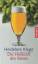 Heidelore Kluge: Die Heilkraft des Biere Heidelore Kluge: Die Heilkraft des Biere