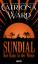 Ward Catriona: Sundial - Das Haus in der Ward Catriona: Sundial - Das Haus in der
