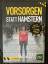 T. C. A. Greilich: Vorsorgen statt Hamst
