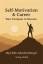 Manfred Berger: Self-Motivation & Career Manfred Berger: Self-Motivation & Career