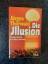Jürgen Thorwald: Die Illusion - Rotarmis Jürgen Thorwald: Die Illusion - Rotarmis