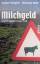Volker Klüpfel, Michael Kobr: Milchgeld Volker Klüpfel, Michael Kobr: Milchgeld