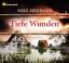 Nele Neuhaus: Tiefe Wunden – Ein Taunus-