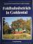 Heinrich Faust: Feldbahnbetrieb in Gulde Heinrich Faust: Feldbahnbetrieb in Gulde
