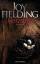 Joy Fielding: Herzstoß – Roman