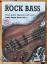 Jäcki Reznicek: Rock Bass. Rock, Blues, Jäcki Reznicek: Rock Bass. Rock, Blues,